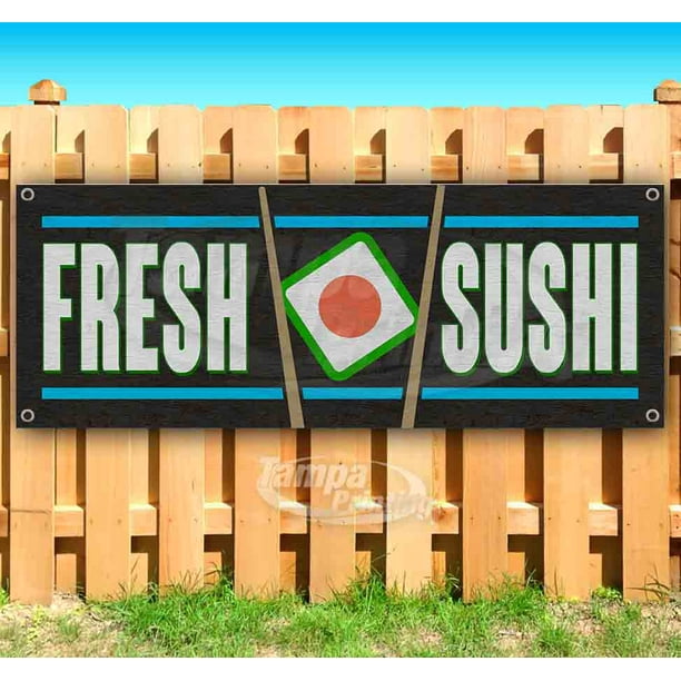 Advertising Fresh Sushi 13 oz Heavy Duty Vinyl Banner Sign with Metal Grommets Many Sizes Available New Flag, Store 